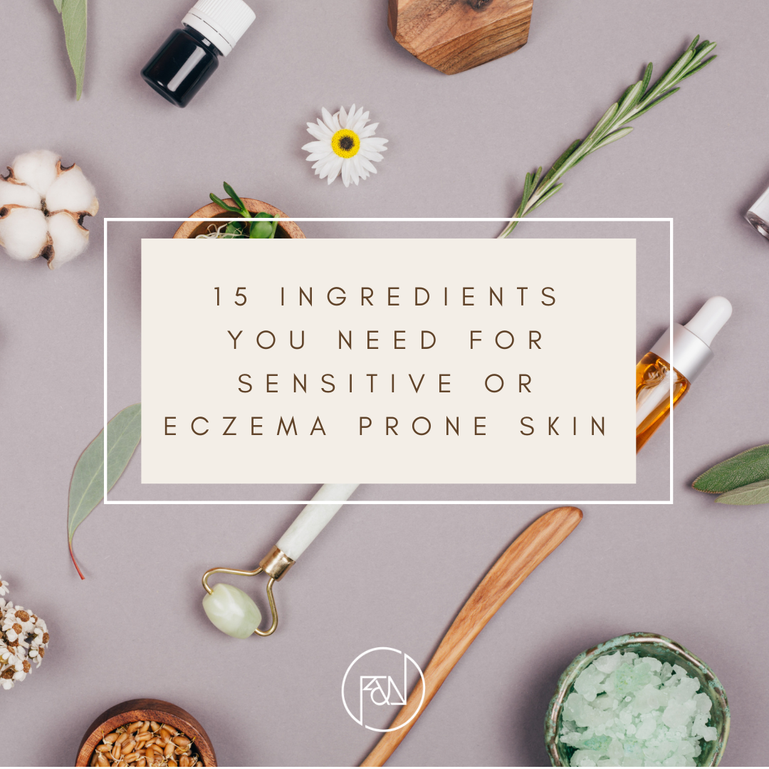 Fifteen Skincare Ingredients to Absolutely Add to Your Routine If You Have Eczema or Sensitive Skin