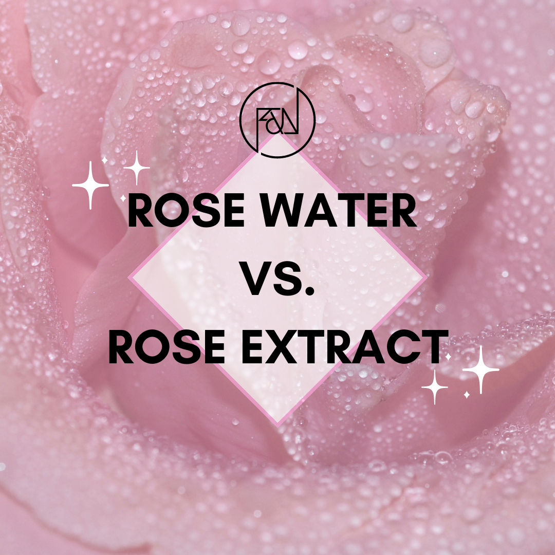 Rose Water vs. Rose Extract